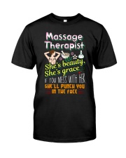 MASSAGE THERAPIST - PAST BUYERS EXCLUSIVE Classic T-Shirt front
