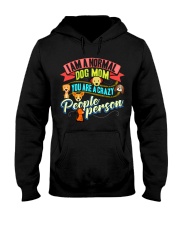 I AM A NORMAL DOG LOVING MOM Hooded Sweatshirt thumbnail