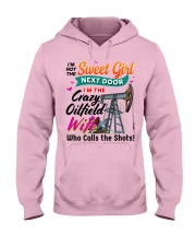 Oilfield Man's Wife Hooded Sweatshirt front