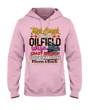 Oilfield Man's Wife Hooded Sweatshirt front