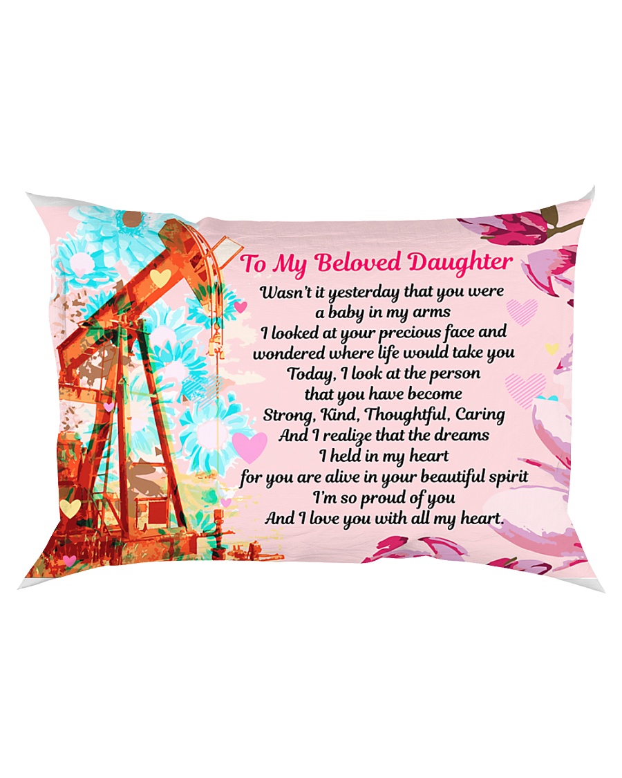GIFT FOR AN OILFIELD MAN'S DAUGHTER - PREMIUM Rectangular Pillowcase