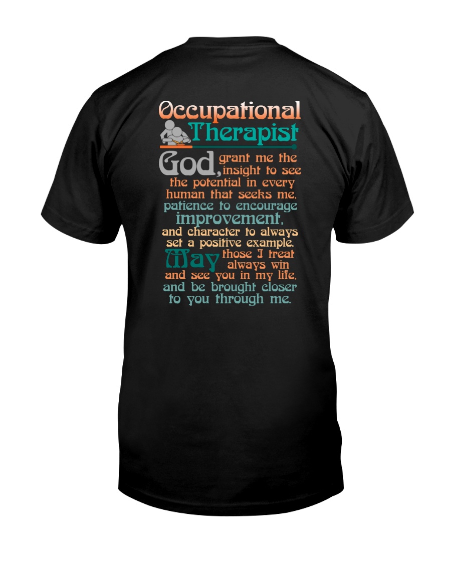 AN OCCUPATIONAL THERAPIST'S PRAYER Classic T-Shirt