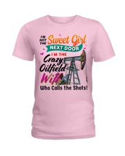I Am The Crazy Oilfield Wife Ladies T-Shirt tile