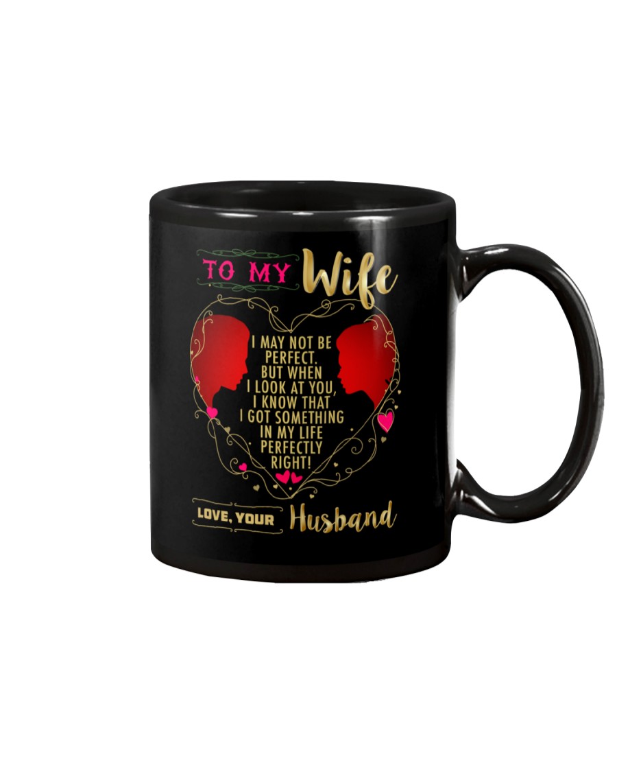 PERFECT GIFT FOR YOUR WIFE Mug