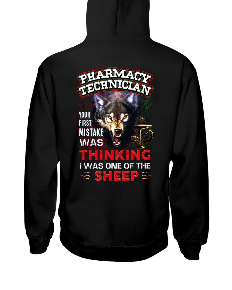 Pharmacy Technician - I'm the Wolf Hooded Sweatshirt