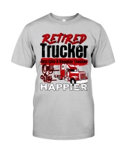 RETIRED TRUCKER Classic T-Shirt front