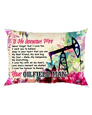 GIFT FOR AN OILFIELD MAN'S WIFE - PREMIUM Rectangular Pillowcase front