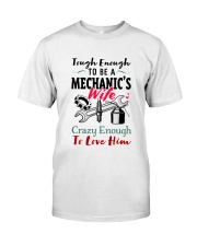 MECHANIC'S WIFE Classic T-Shirt front