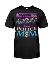 AWESOME POLICE MOM Classic T-Shirt front