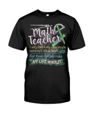 MATH TEACHER - PAST BUYERS EXCLUSIVE Classic T-Shirt front