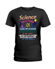 SCIENCE TEACHER PAY ATTENTION Ladies T-Shirt tile