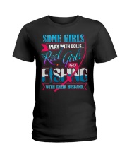 PERFECT GIFT FOR A FISHING WIFE Ladies T-Shirt thumbnail