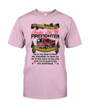 Firefighter's Girlfriend Classic T-Shirt front