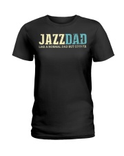 Mens Jazz Dad Like Normal Dad But Cooler Shirt Jaz Ladies T-Shirt thumbnail