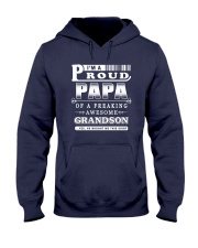 I'm a Proud Papa of a freaking Awesome Grandson Hooded Sweatshirt thumbnail