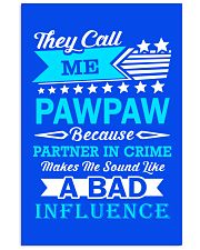 they call me PAWPAW 16x24 Poster thumbnail