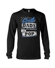 Great Dads Get Promoted to POP Long Sleeve Tee thumbnail