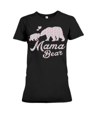 Mama Bear- Best Quality T-shirt Premium Fit Ladies Tee front