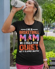 I'M-A-BASKETBALL-MOM-I-COULD BE QUIET BUT IT IS HIGHLY UNLIKELY- Best Quality T-shirt Premium Fit Ladies Tee custom-t-shirts-premium-fit-ladies-lifestyle-front-124