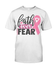 Faith Over Fear Classic T-Shirt front
