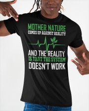 Mother-nature-comes-up-against-reality-and-reality-is-the-system-doesnt-work Premium Fit Mens Tee apparel-premium-fit-men-tee-lifestyle-front-50