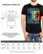 SCHOOL-IS-IMPORTANT-BUT-BASKETBALL-IS IMPORTANTER- Best Quality T-shirt Premium Fit Mens Tee custom-t-shirts-premium-fit-men-lifestyle-front-96