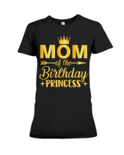 Mom-Of-The-Birthday-Princess Premium Fit Ladies Tee front