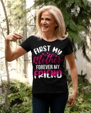 First my mother forever my friend Happy Mother's Day Premium Fit Ladies Tee apparel-premium-fit-ladies-tee-lifestyle-44