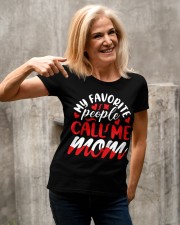 My favorite people call me mom Happy Mother's Day Premium Fit Ladies Tee apparel-premium-fit-ladies-tee-lifestyle-41