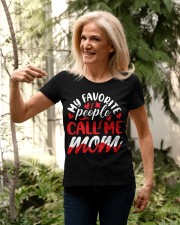 My favorite people call me mom Happy Mother's Day Premium Fit Ladies Tee apparel-premium-fit-ladies-tee-lifestyle-44