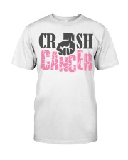 Crush Cancer Classic T-Shirt front