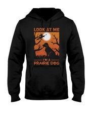 LOOK AT ME I AM A PRAIRIE DOG Hooded Sweatshirt tile