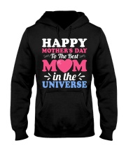 Happy Mother's Day To The Best Mom In The Universe - Best Quality T-shirt Hooded Sweatshirt tile