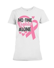 No One Fights Alone Premium Fit Ladies Tee tile