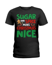 Sugar And Spice Make Christmas Nice Ladies T-Shirt tile