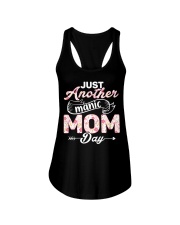 Just Another Manic Mom Day - Best Quality T-shirt Ladies Flowy Tank tile