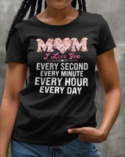 Mom I Love You Every Second Every Minute Every Hour Every Day- Best Quality T-shirt Premium Fit Ladies Tee apparel-premium-fit-ladies-tee-lifestyle-58