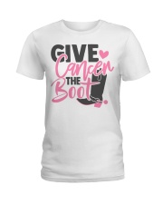 Give Cancer The Boot Ladies T-Shirt tile