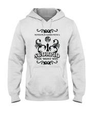 Never play games with a Scorpio Hooded Sweatshirt thumbnail