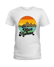 Be A Nice Human Ladies T-Shirt tile