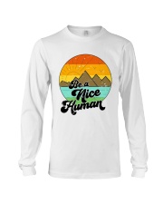 Be A Nice Human Long Sleeve Tee tile