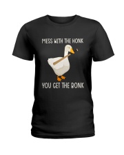 Mess With The Honk Ladies T-Shirt tile