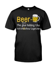 The Glue Holding Classic T-Shirt front