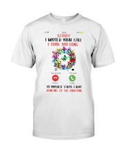 Sorry I Missed Your Call - Elephant Classic T-Shirt front
