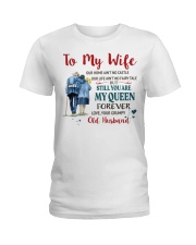 Still You Are My Queen Ladies T-Shirt tile