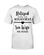 Retired Under New Management Classic T-Shirt tile