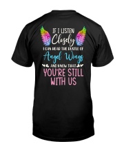 If I Listen Closely Classic T-Shirt back