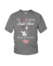 The Love Between Aunt and Niece Knows No Distance Youth T-Shirt tile