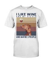 Wine and Vizsla Classic T-Shirt front