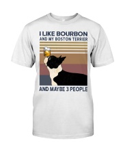 Bourbon and Boston Terrier Classic T-Shirt front